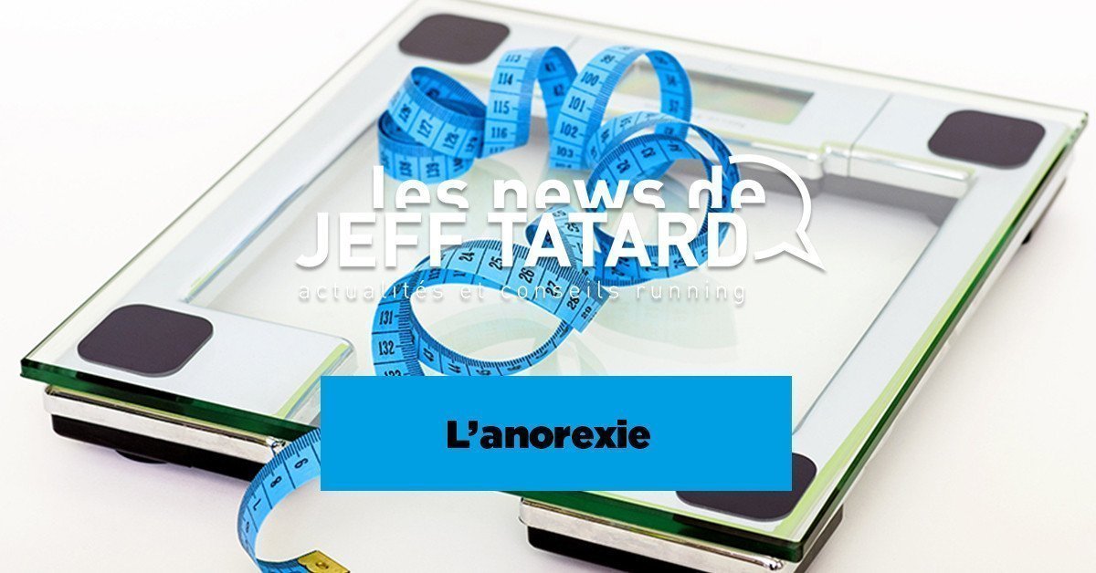 Jeff Tatard - L'anorexie